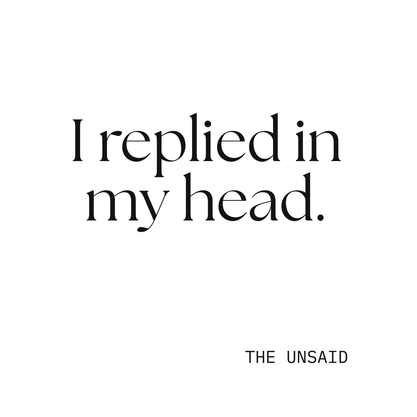 I replied in my head.