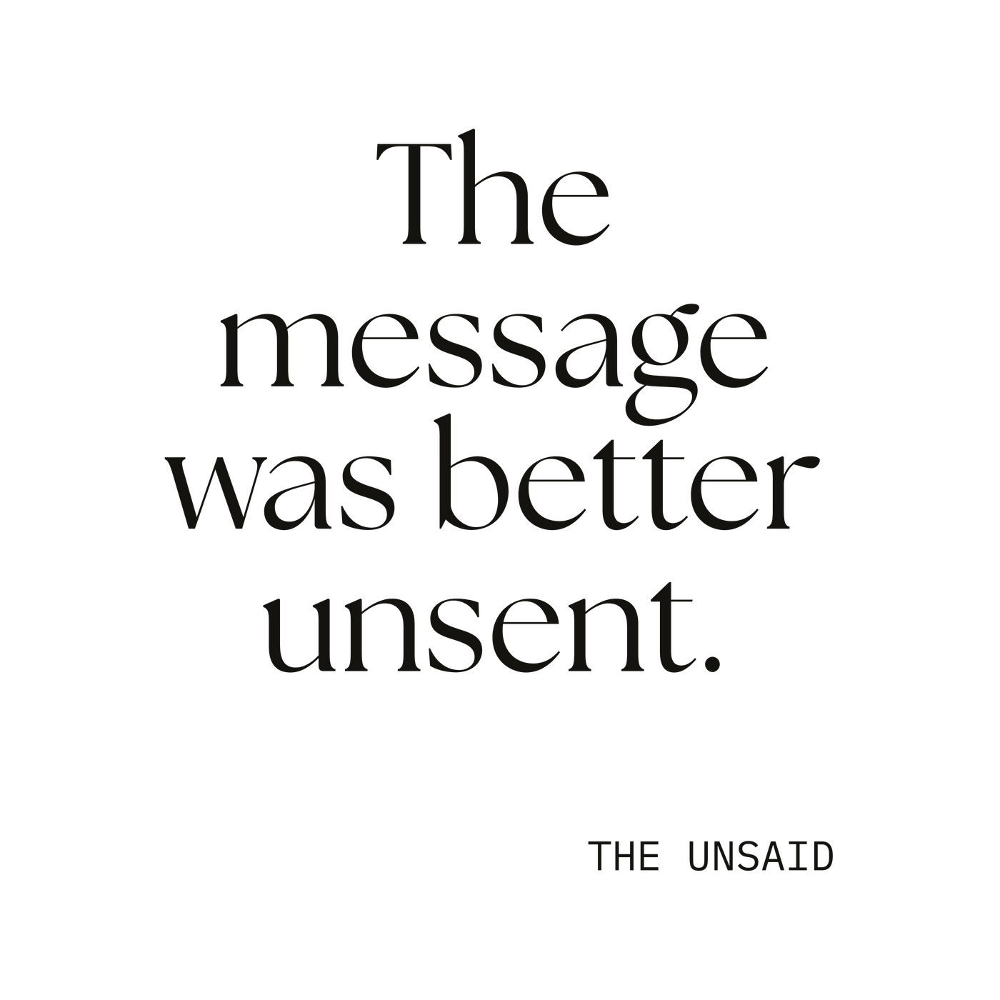 The message was better unsent.