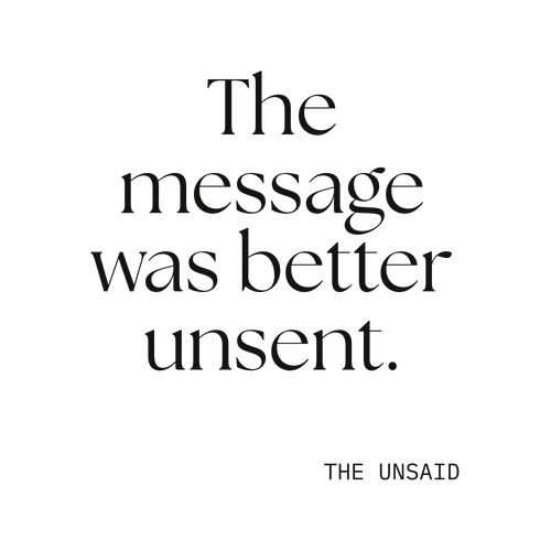 The message was better unsent.
