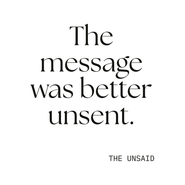 The message was better unsent.