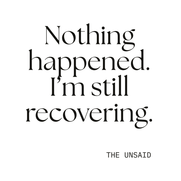 Nothing happened. I’m still recovering.