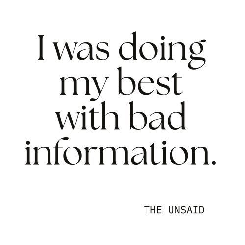 I was doing my best with bad information.