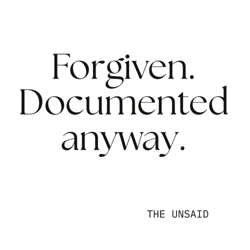 Forgiven. Documented anyway.