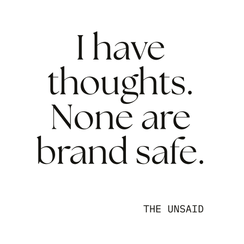 I have thoughts. None are brand safe.