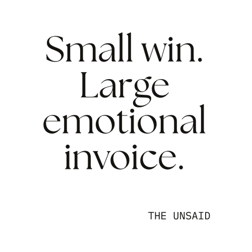 Small win. Large emotional invoice.