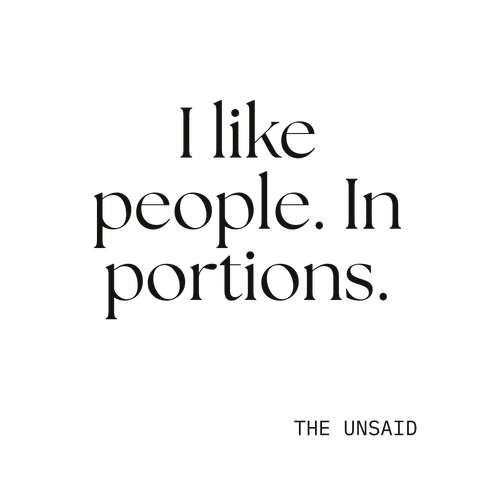 I like people. In portions.
