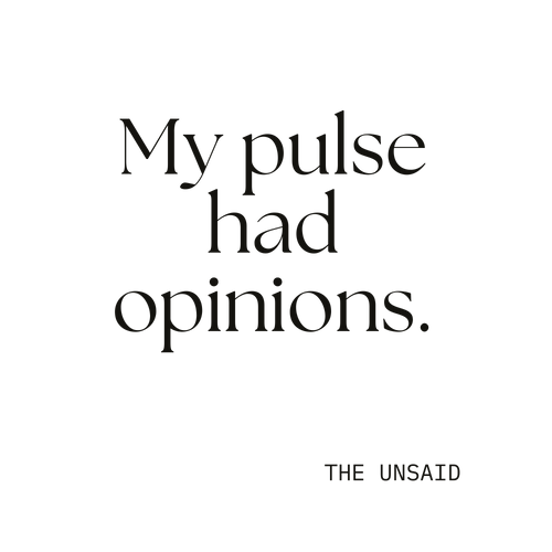 My pulse had opinions.