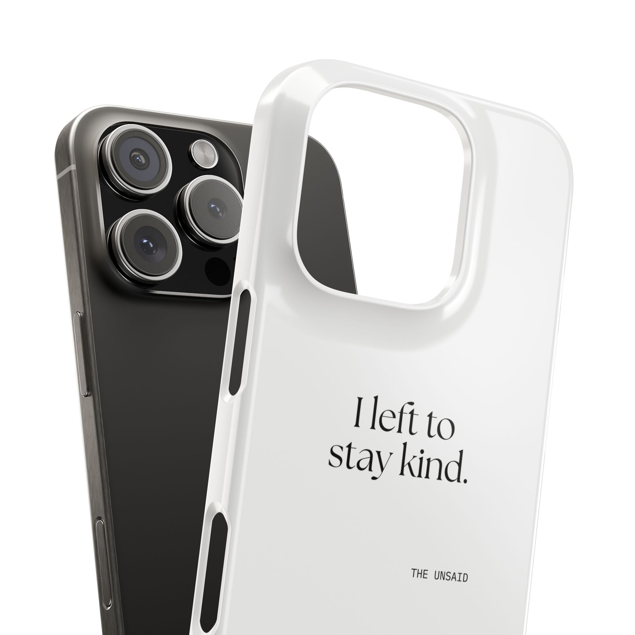 I left to stay kind - Phone Case - For Introverts