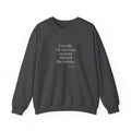 I’m safe. My nervous system missed the memo - Sweatshirt - For Quiet Minds