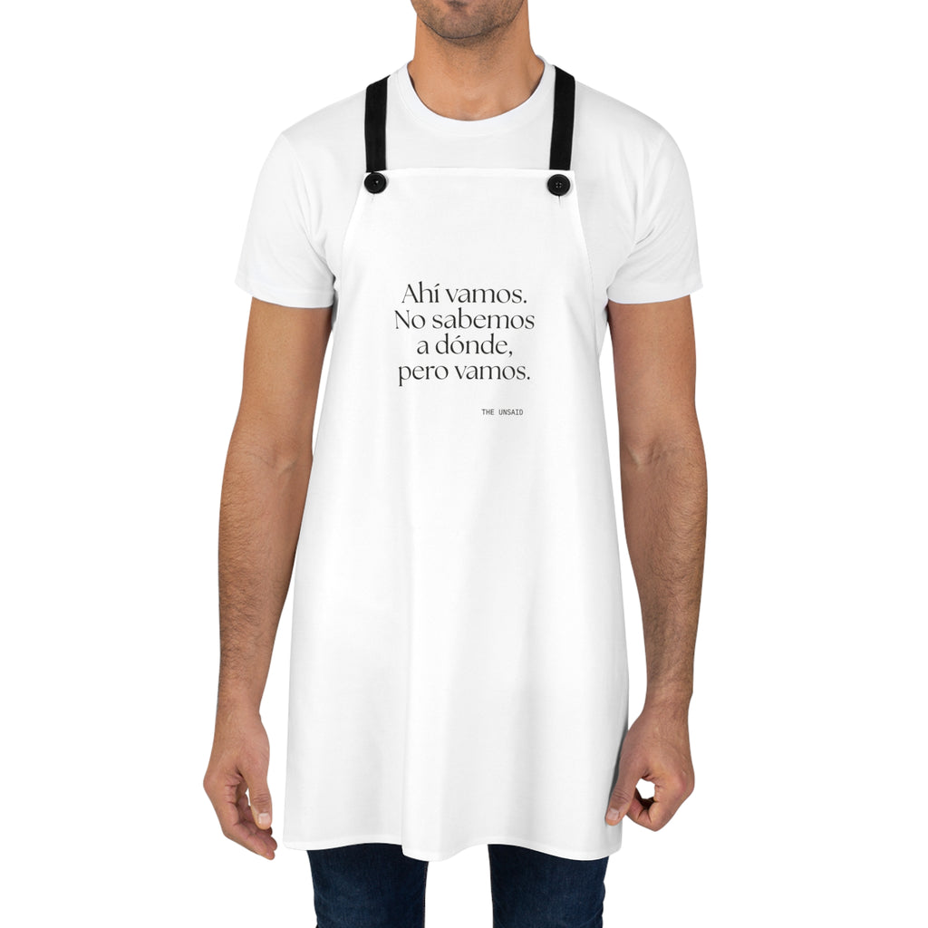 Ahí vamos. No sabemos a dónde, pero vamos - Apron - En Español