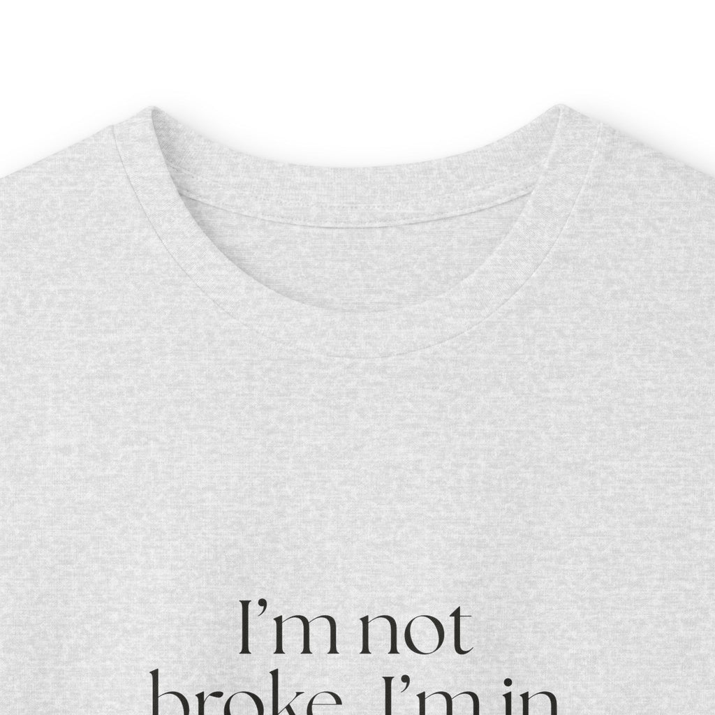 I’m not broke. I’m in a financial plot twist - Long Sleeve Shirt - Dry Humor