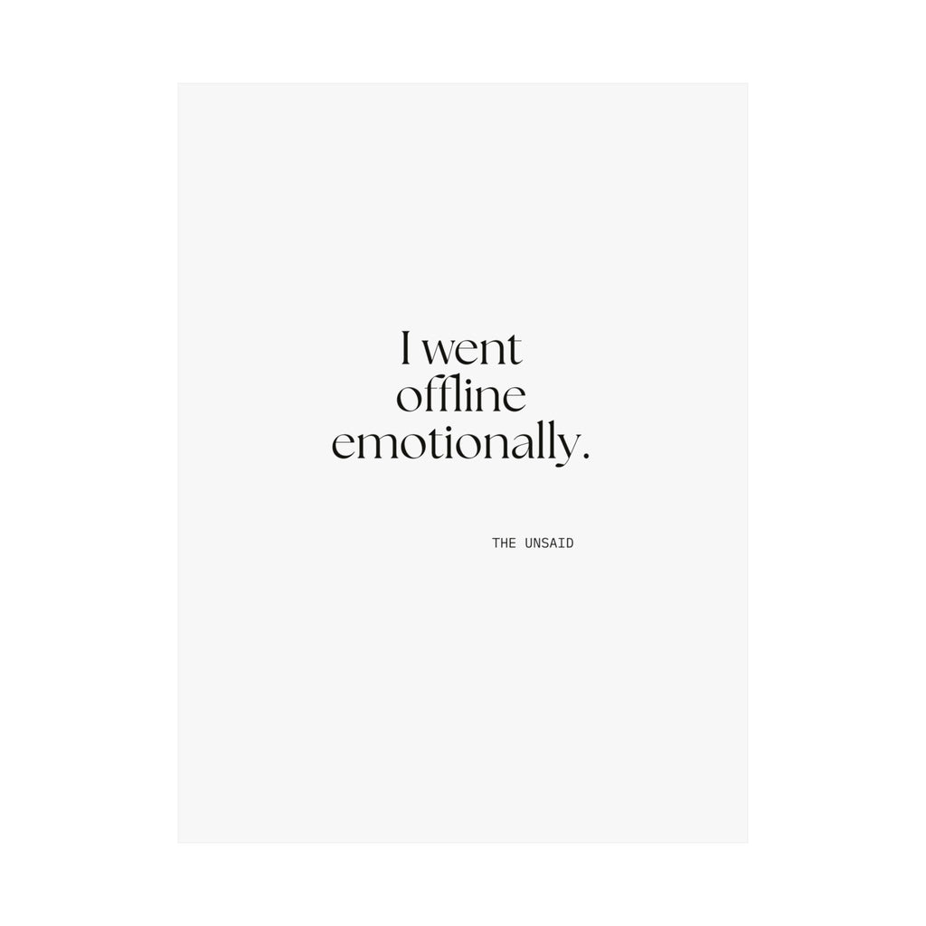 I went offline emotionally - Poster - For Introverts