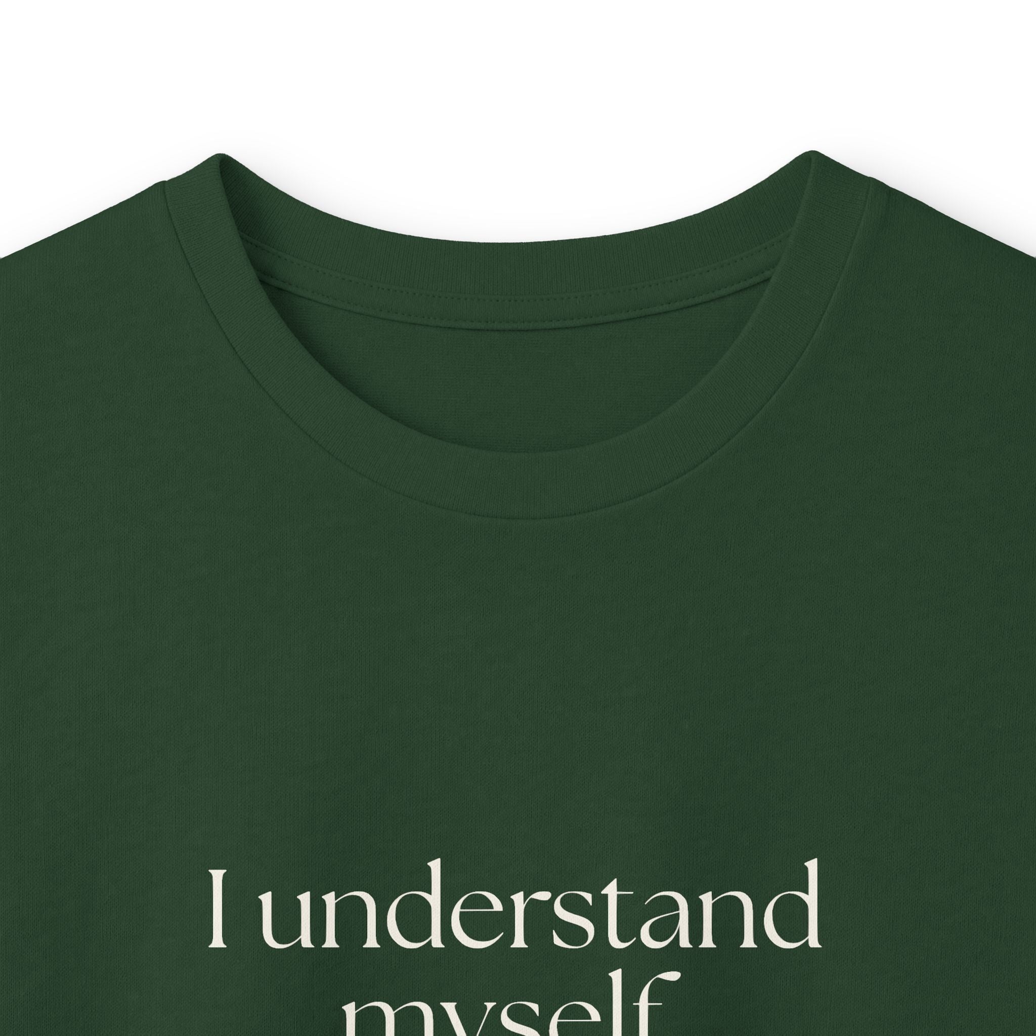 I understand myself. Unfortunately - Long Sleeve Shirt - Dry Humor