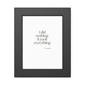 I did nothing. It took everything - Framed Print - For Tired Days