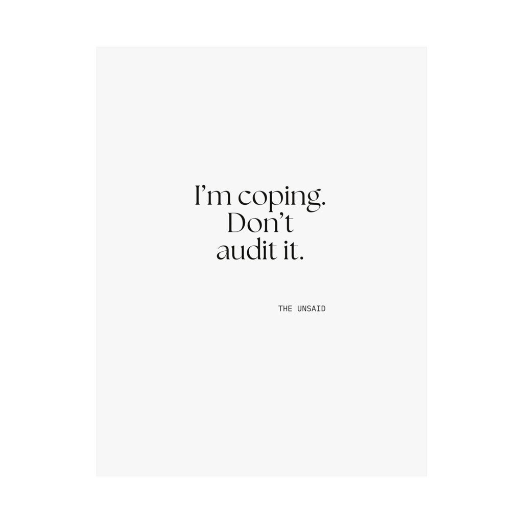 I’m coping. Don’t audit it - Poster - For Introverts
