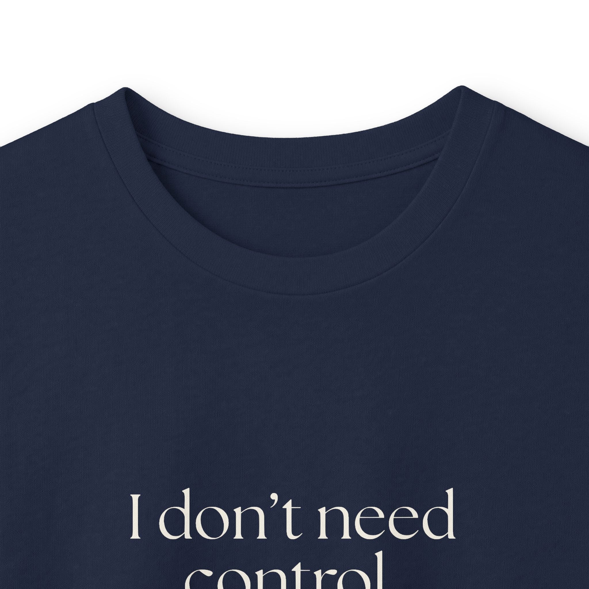 I don’t need control. I need previews - Long Sleeve Shirt - Dry Humor