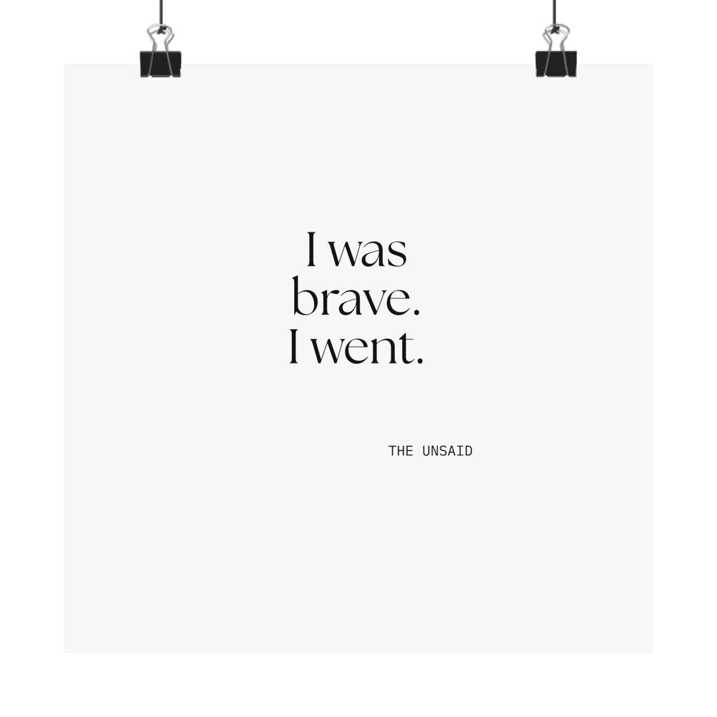 I was brave. I went - Poster - For Introverts