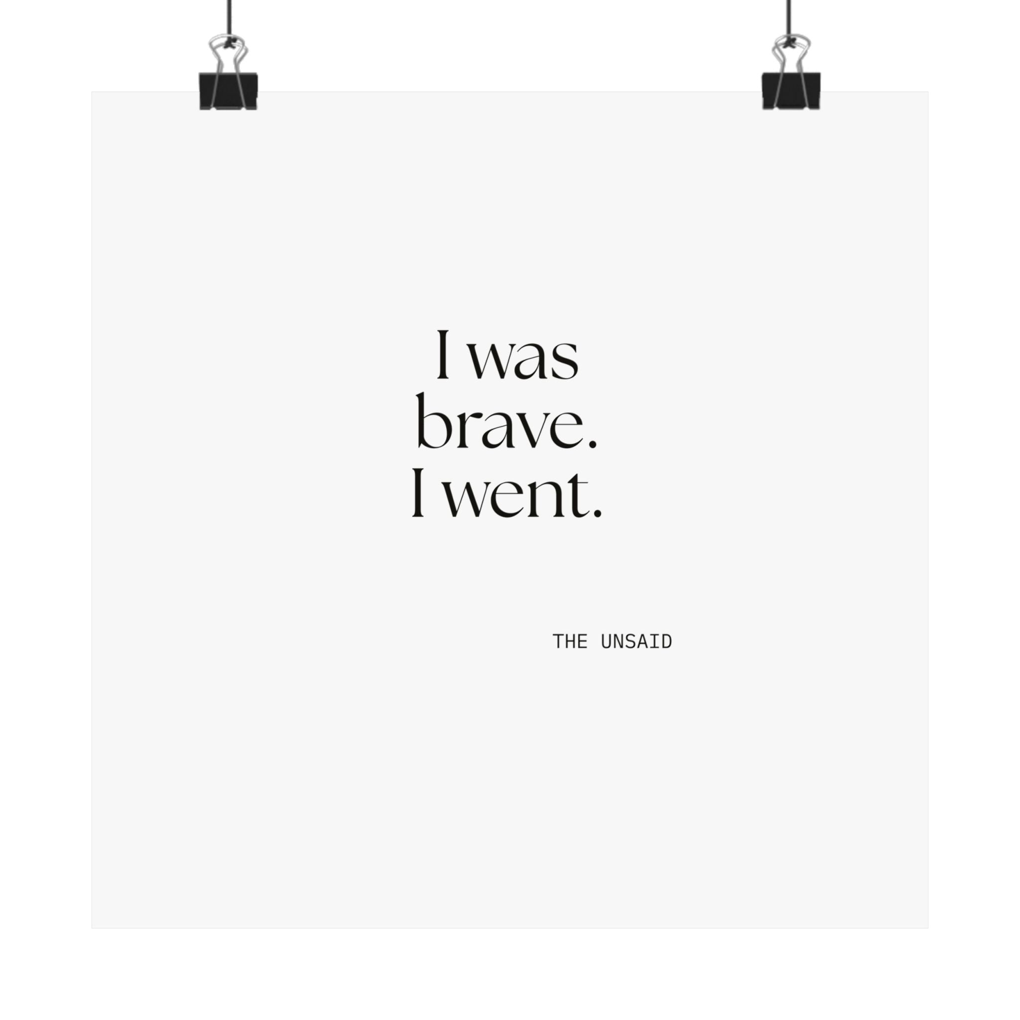 I was brave. I went - Poster - For Introverts