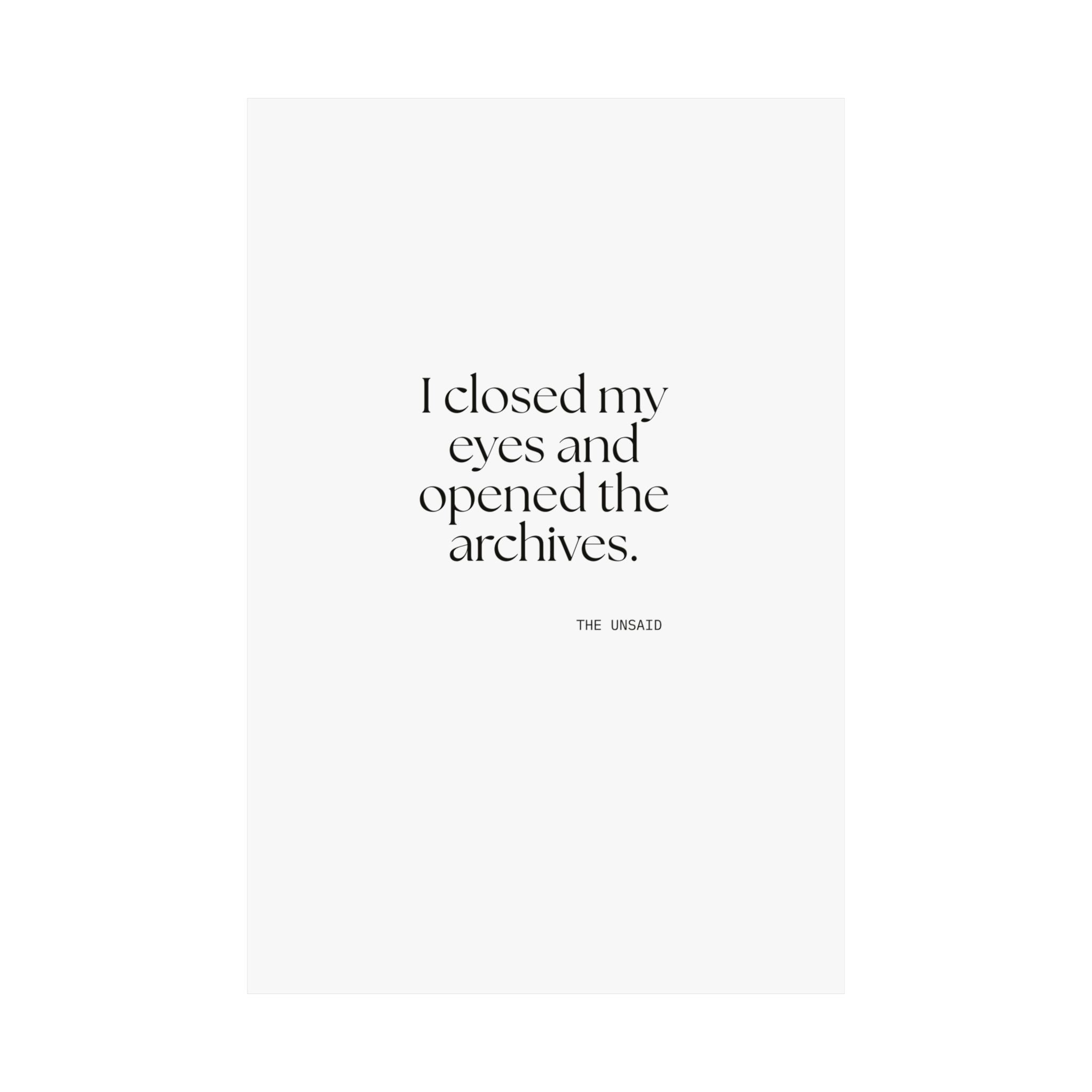 I closed my eyes and opened the archives - Poster - For Overthinkers