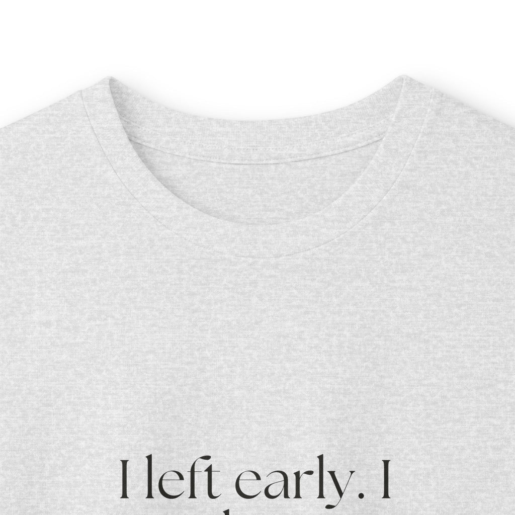 I left early. I was leaving all night - Long Sleeve Shirt - For Introverts