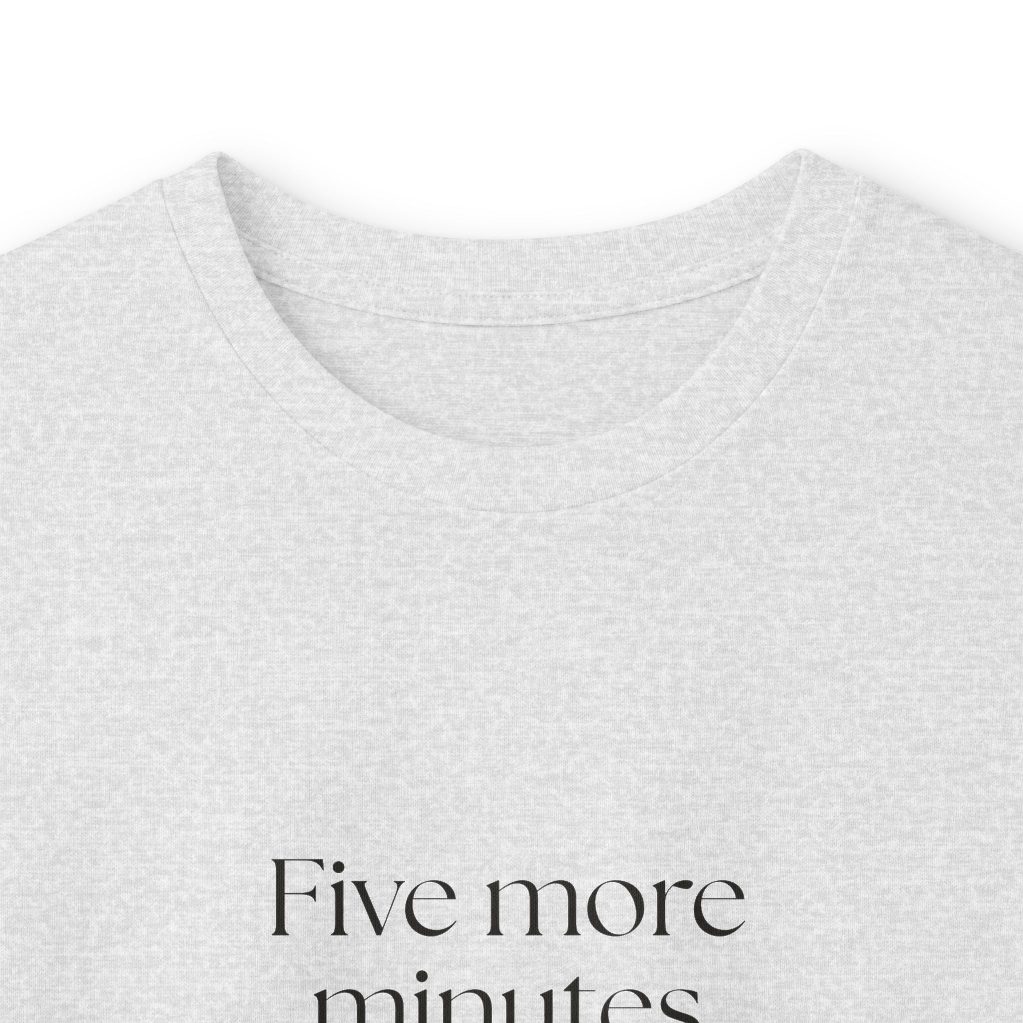 Five more minutes in the driveway - Long Sleeve Shirt - For Quiet Minds