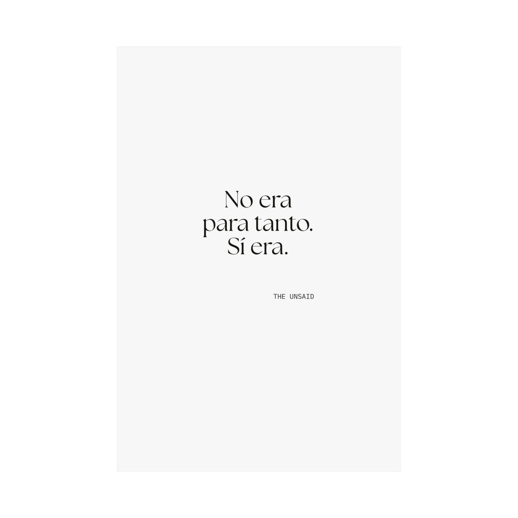 No era para tanto. Sí era - Poster - En Español
