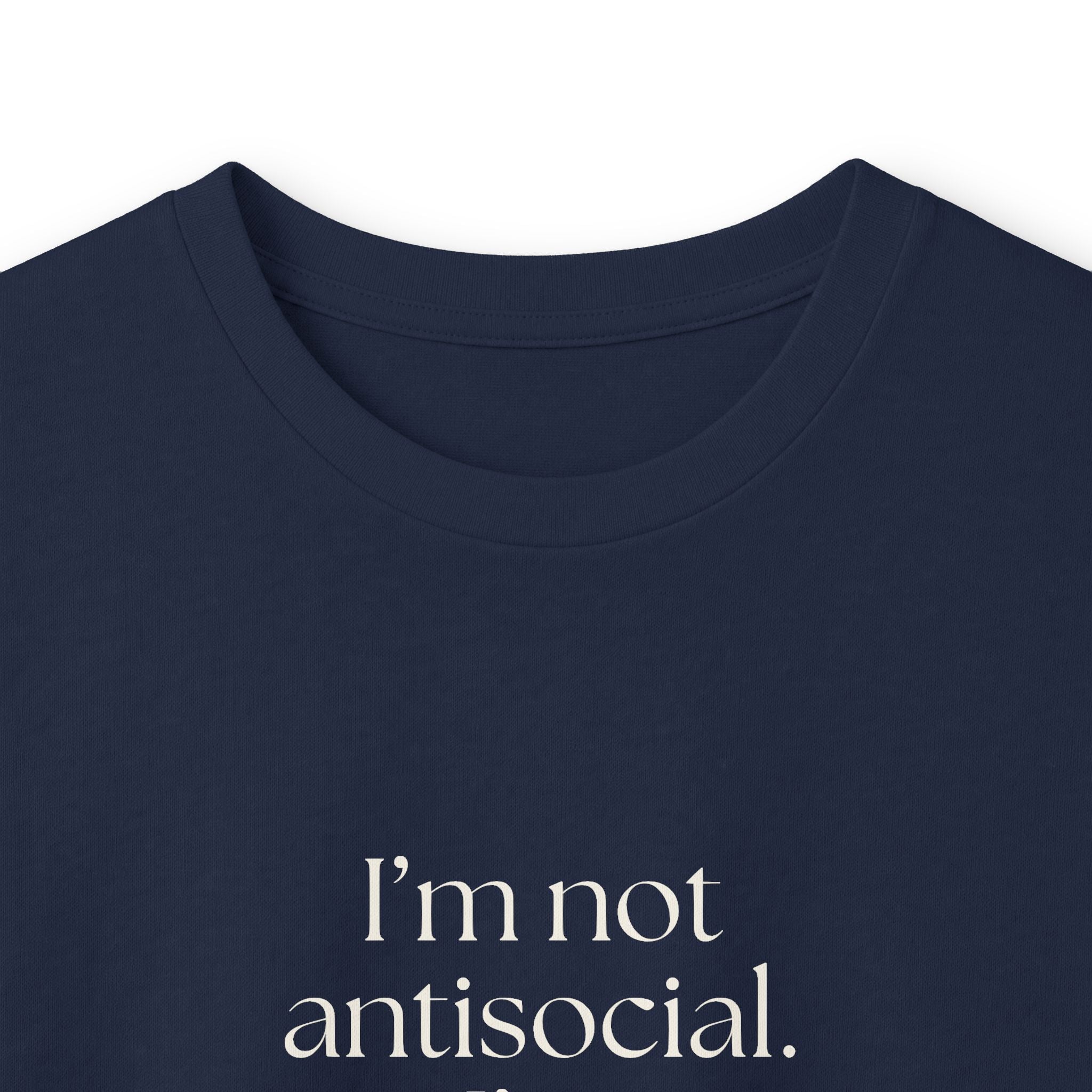 I’m not antisocial. I’m selectively available - Long Sleeve Shirt - For Introverts