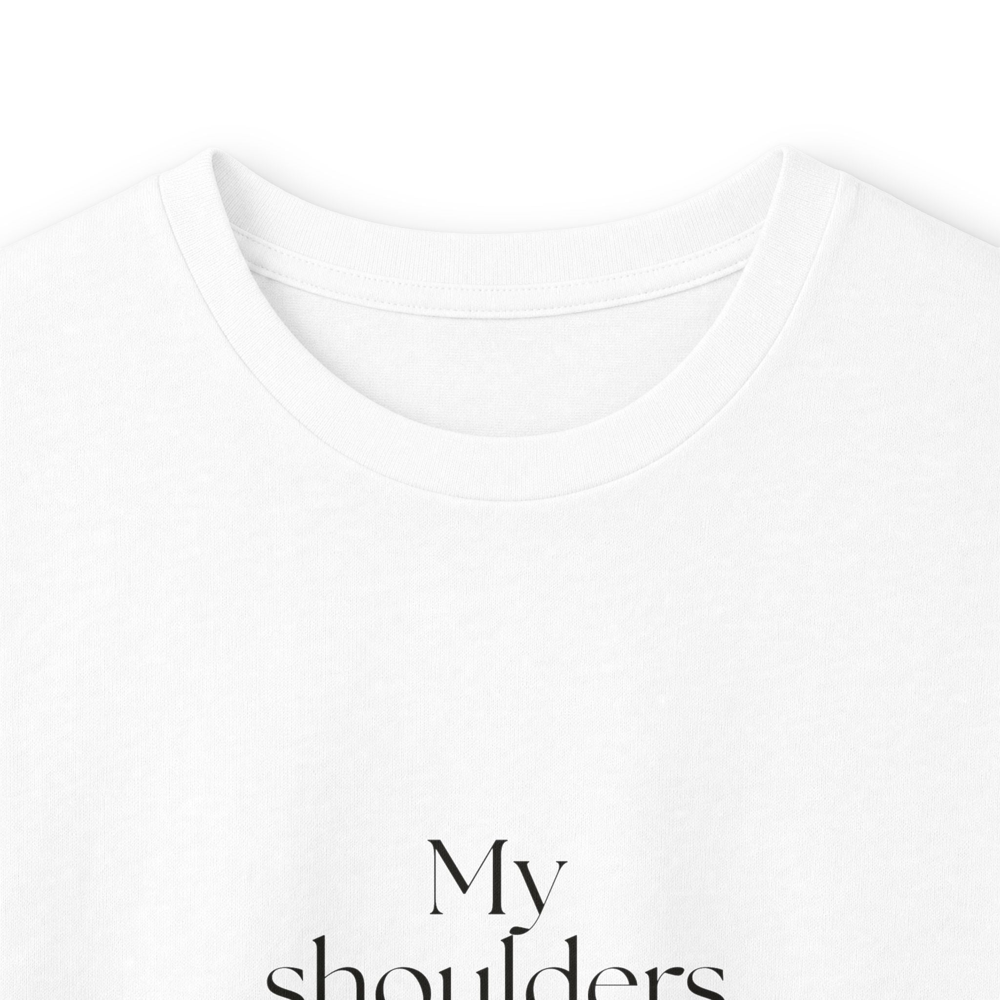 My shoulders live in crisis - Long Sleeve Shirt - For Quiet Minds