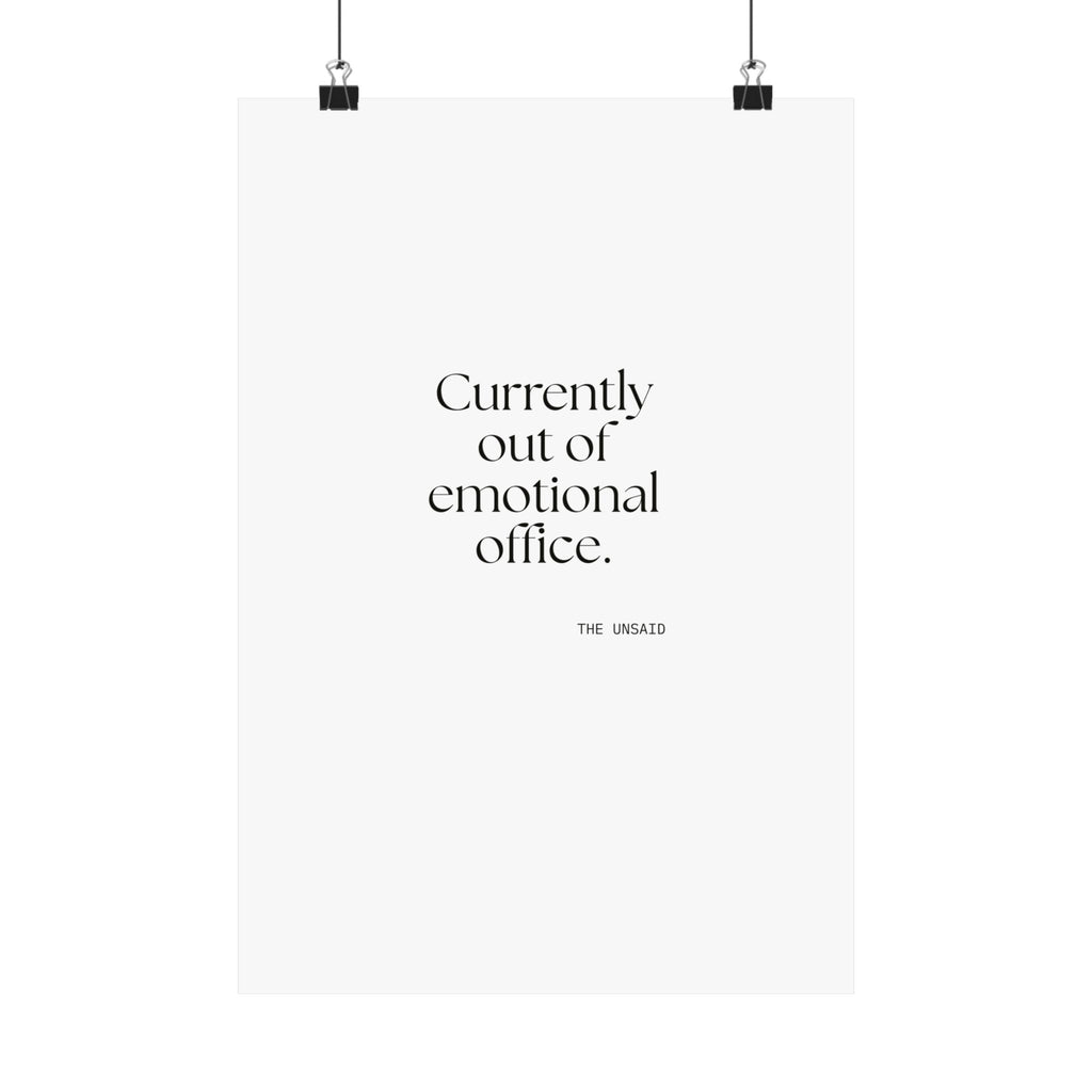 Currently out of emotional office - Poster - For Tired Days
