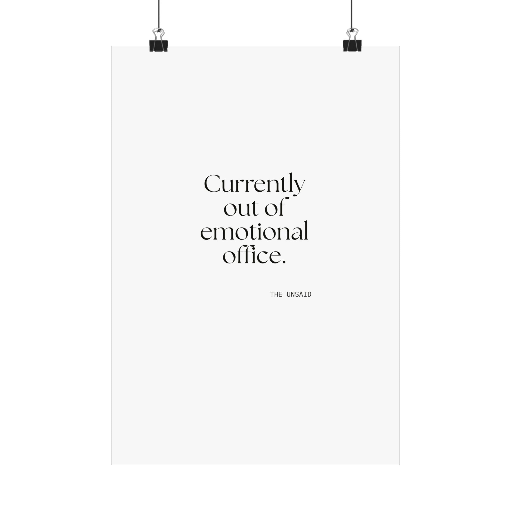 Currently out of emotional office - Poster - For Tired Days
