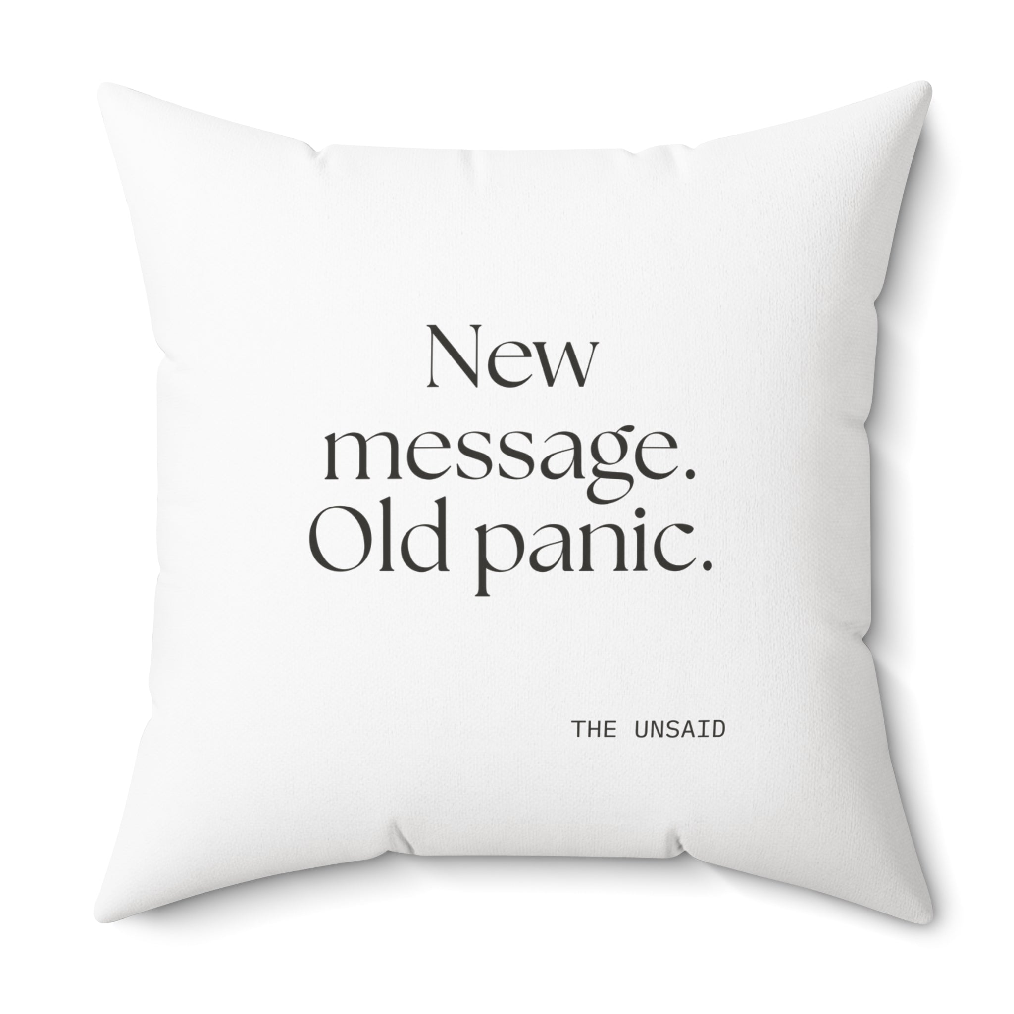 New message. Old panic - Throw Pillow - For Overthinkers