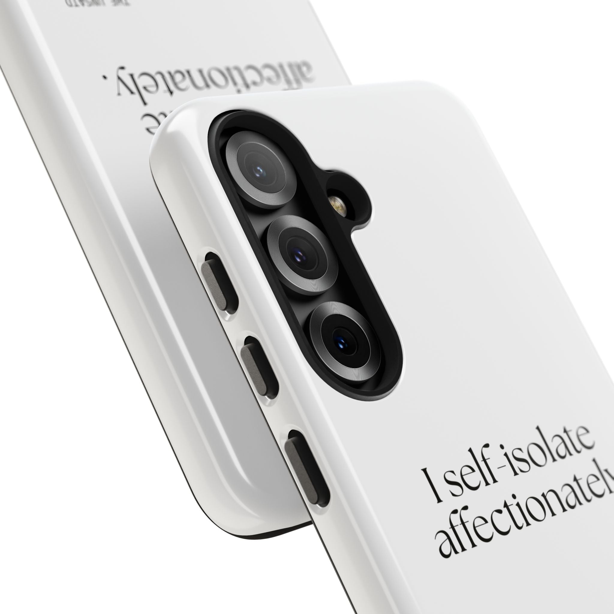 I self-isolate affectionately - Tough Phone Case - For Introverts
