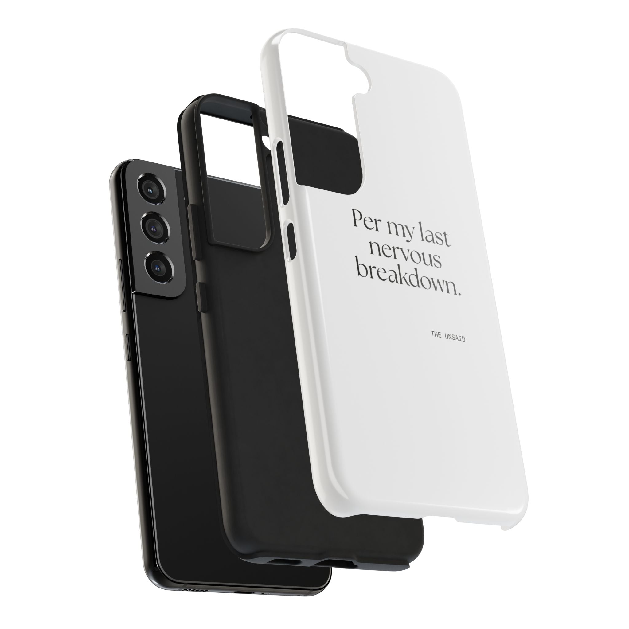 Per my last nervous breakdown - Tough Phone Case - For Tired Days