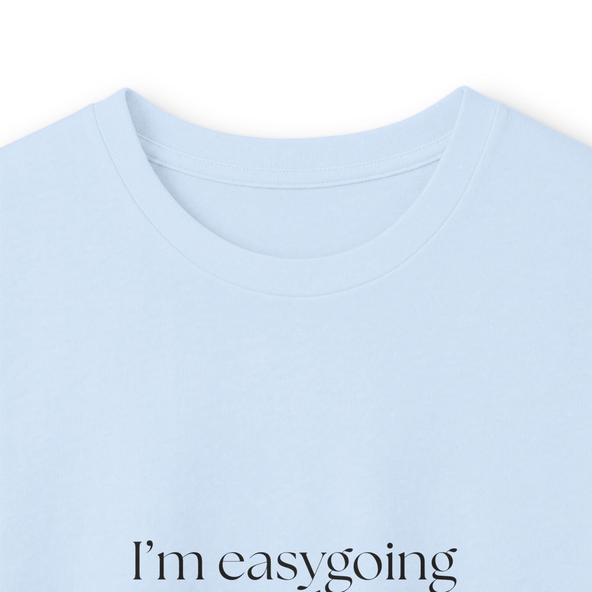 I’m easygoing with documentation - Long Sleeve Shirt - Dry Humor
