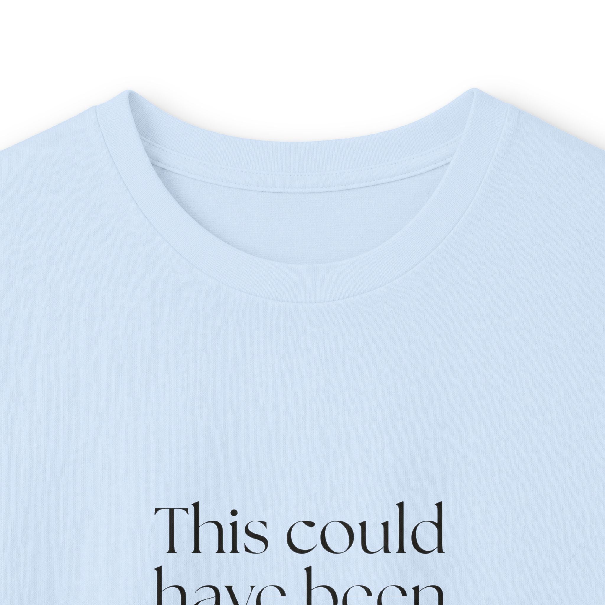 This could have been an anxiety spiral - Long Sleeve Shirt - For Tired Days