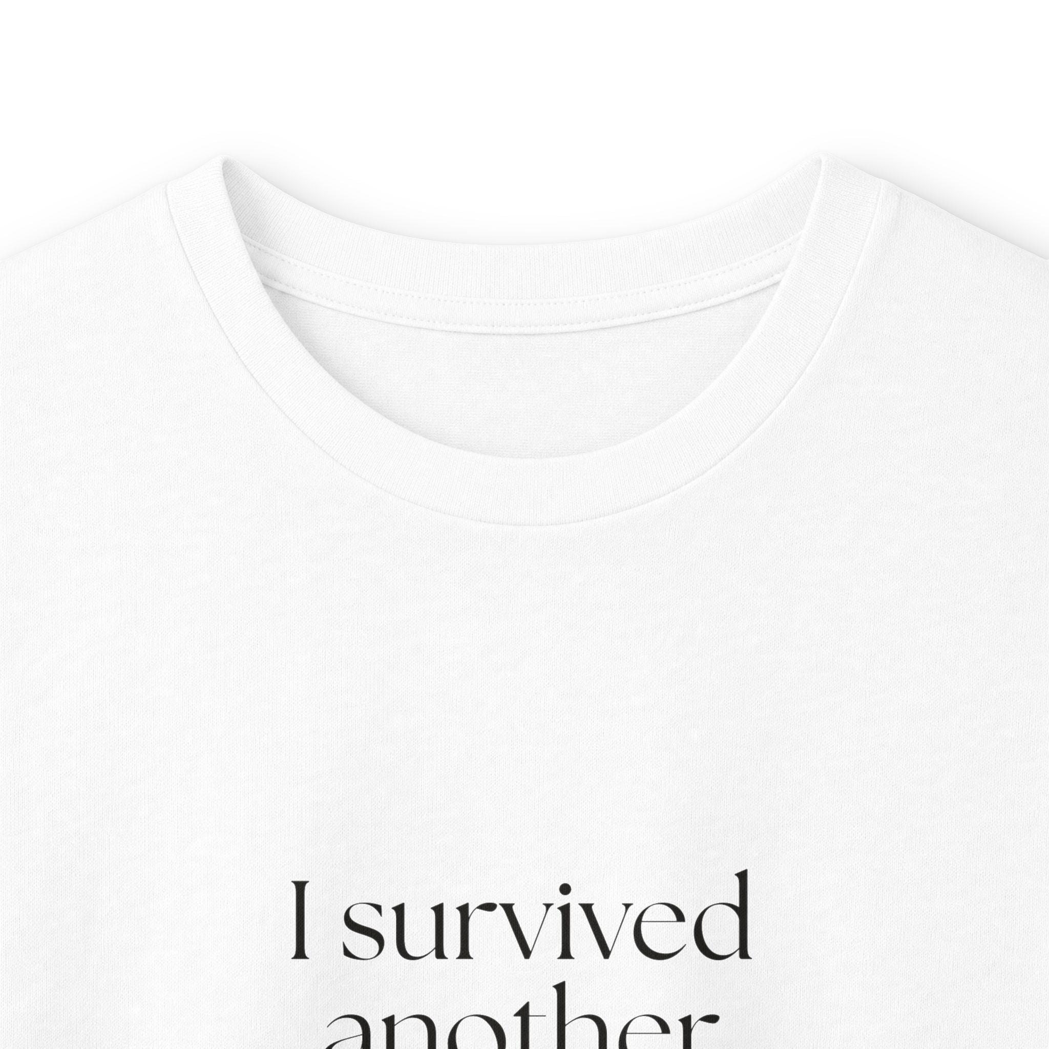 I survived another calendar event - Long Sleeve Shirt - Dry Humor