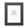 I need sleep and a smaller imagination - Framed Print - For Overthinkers
