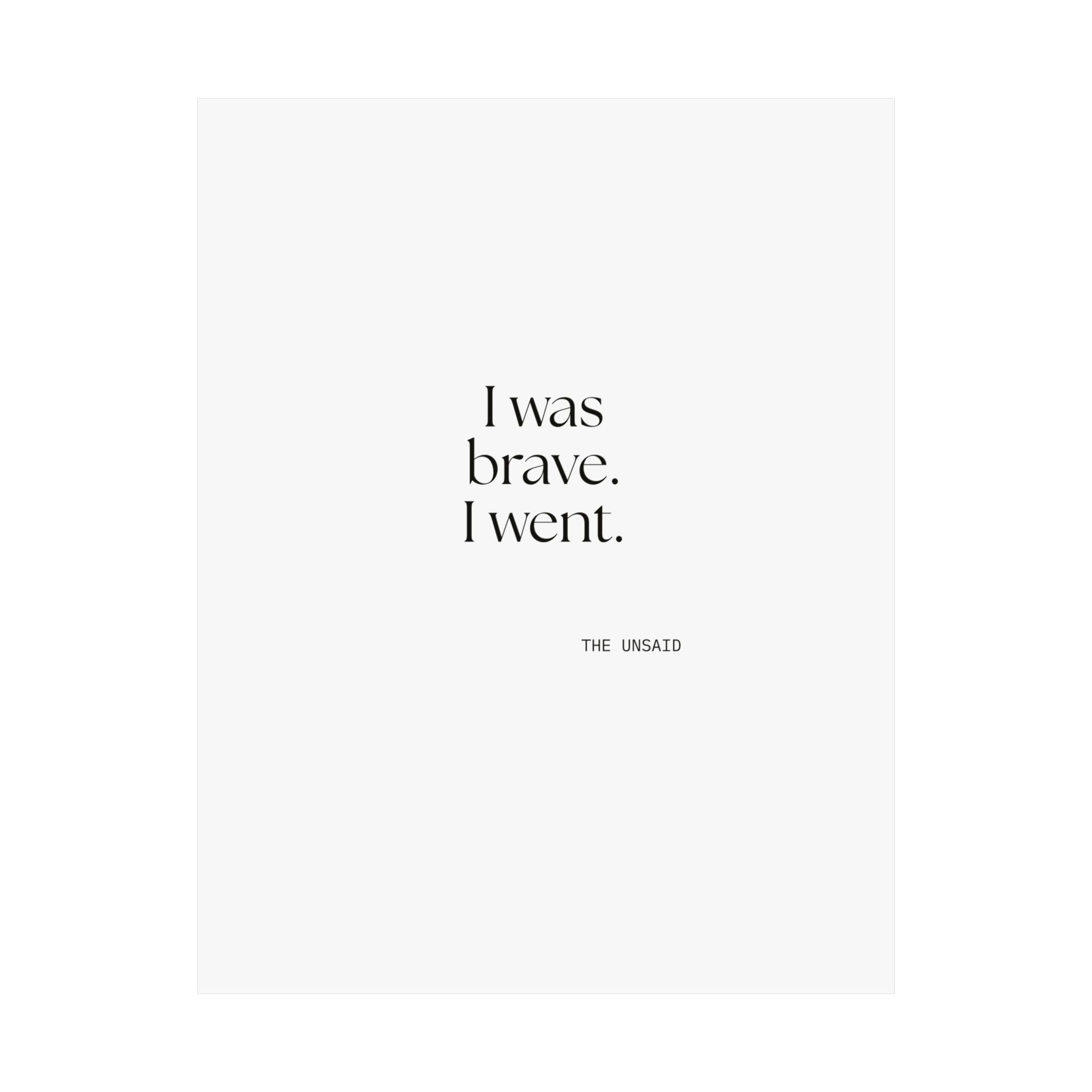 I was brave. I went - Poster - For Introverts