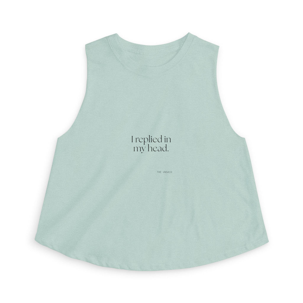I replied in my head - Crop Top - For Overthinkers