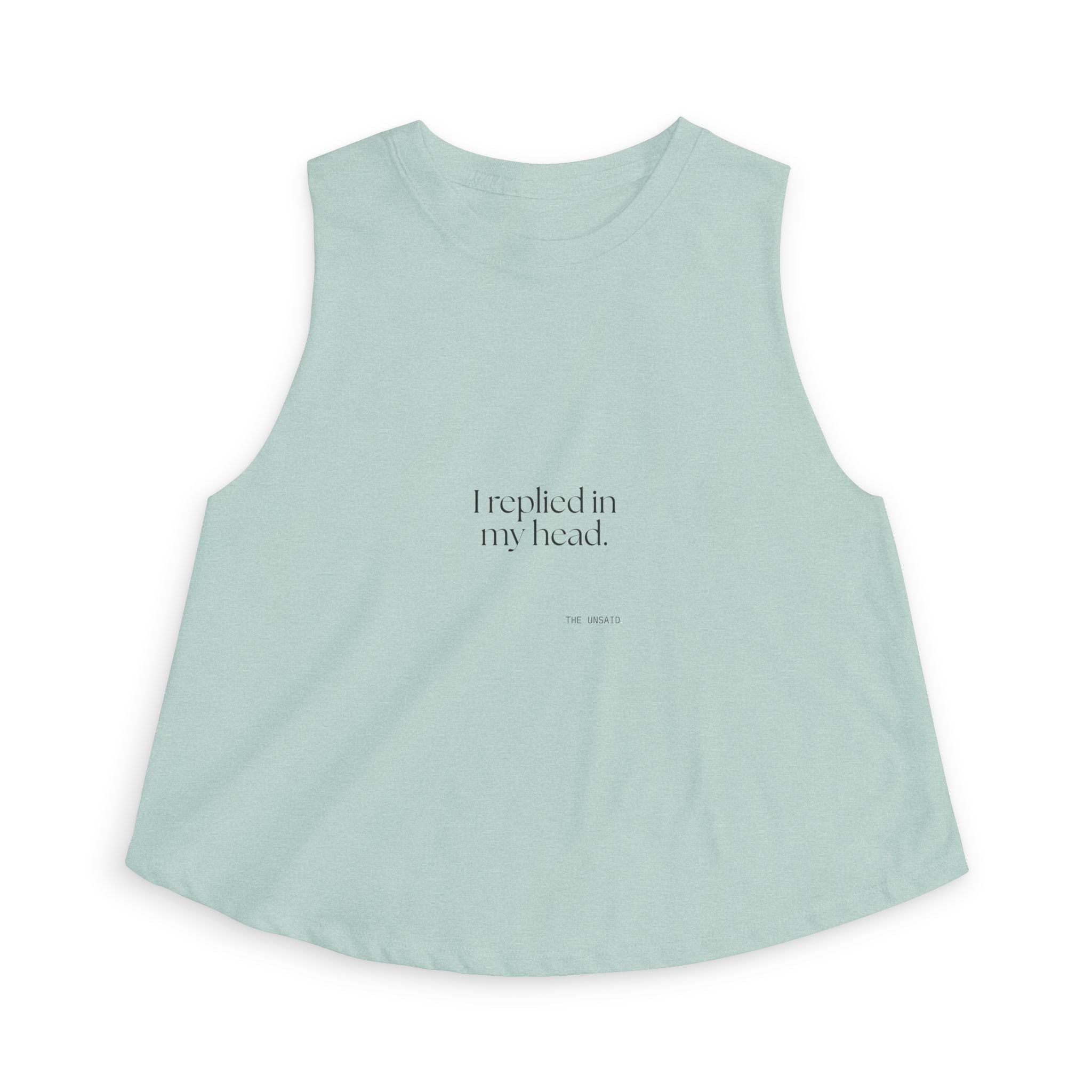 I replied in my head - Crop Top - For Overthinkers