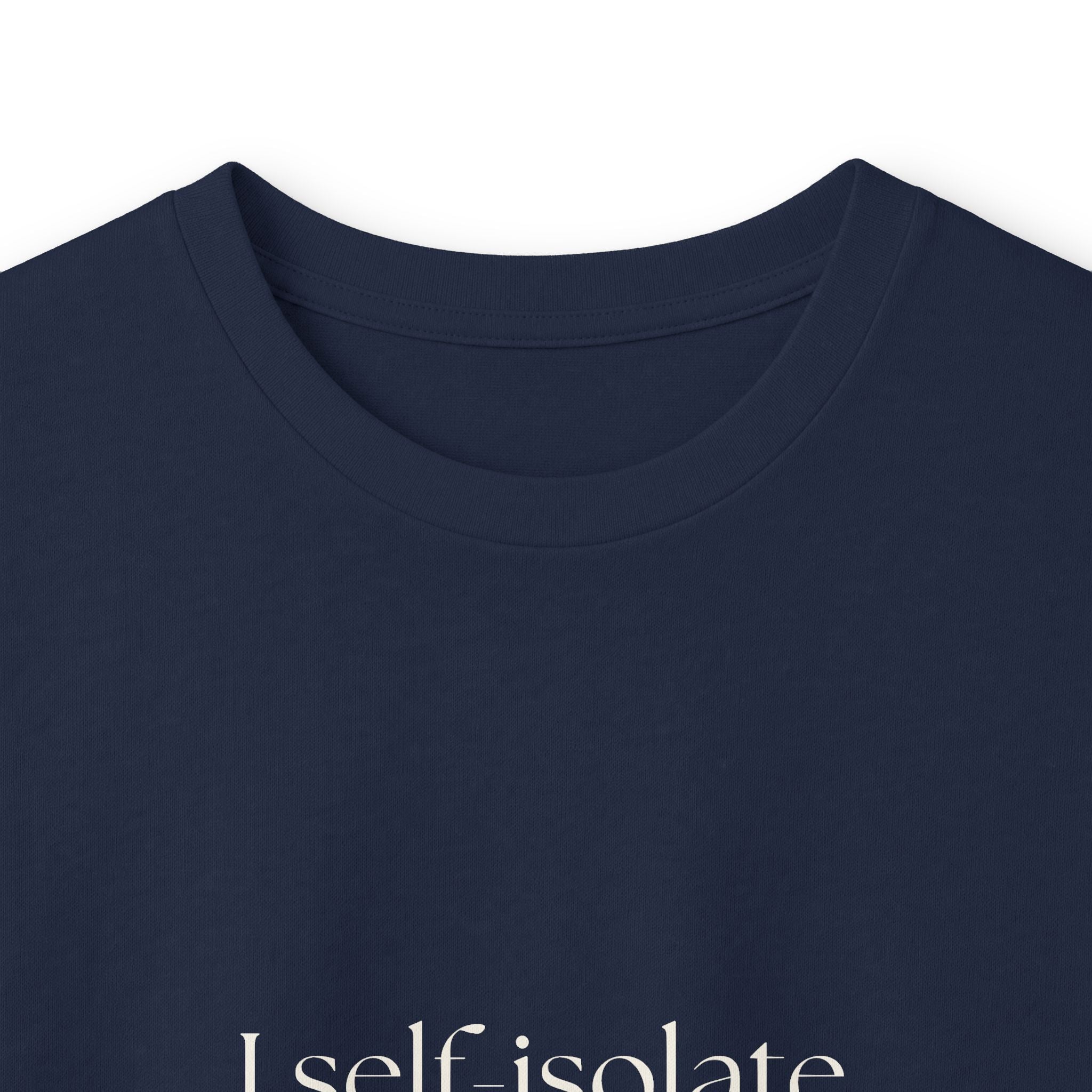 I self-isolate affectionately - Long Sleeve Shirt - For Introverts