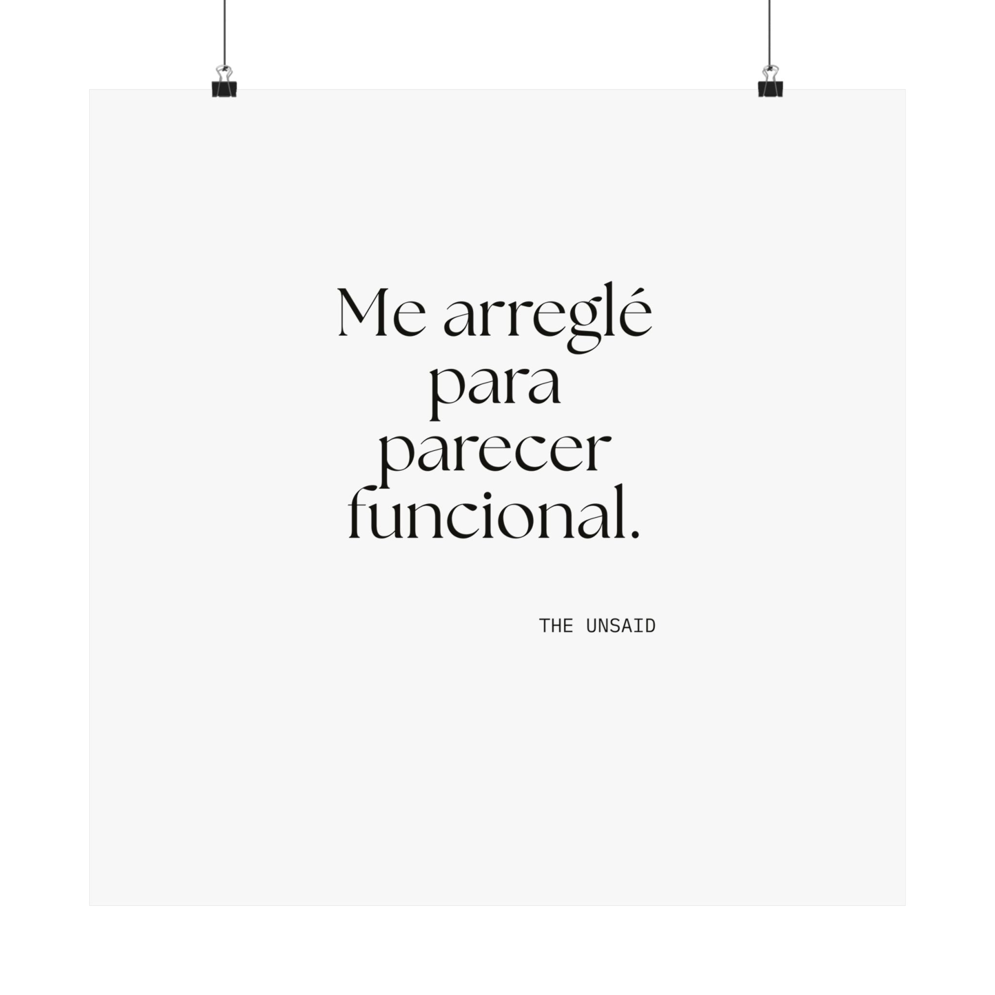Me arreglé para parecer funcional - Poster - En Español