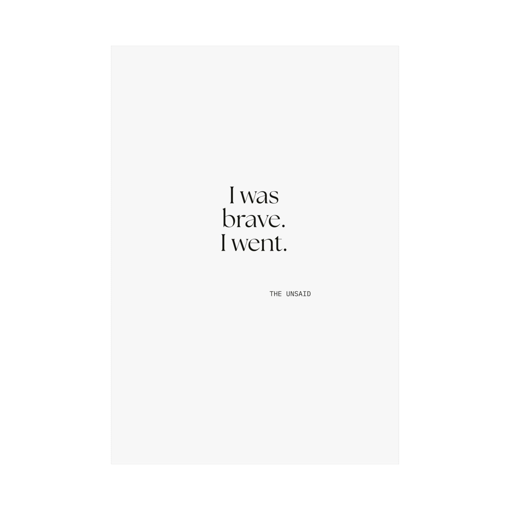 I was brave. I went - Poster - For Introverts