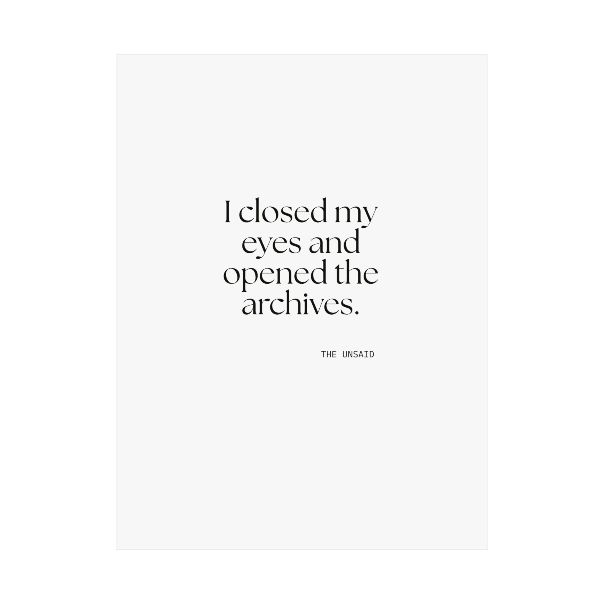 I closed my eyes and opened the archives - Poster - For Overthinkers
