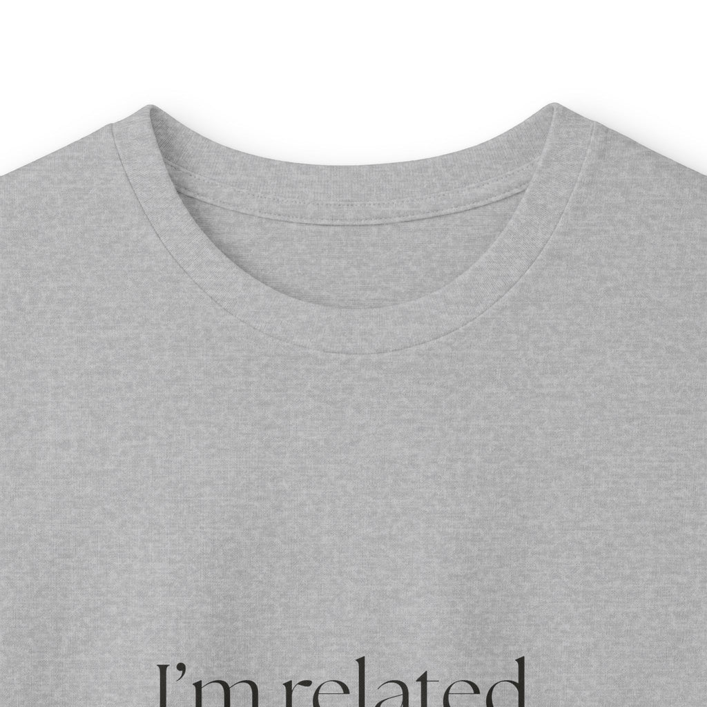 I’m related, not available - Long Sleeve Shirt - For Someone Who Stays