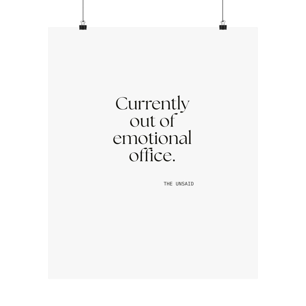 Currently out of emotional office - Poster - For Tired Days