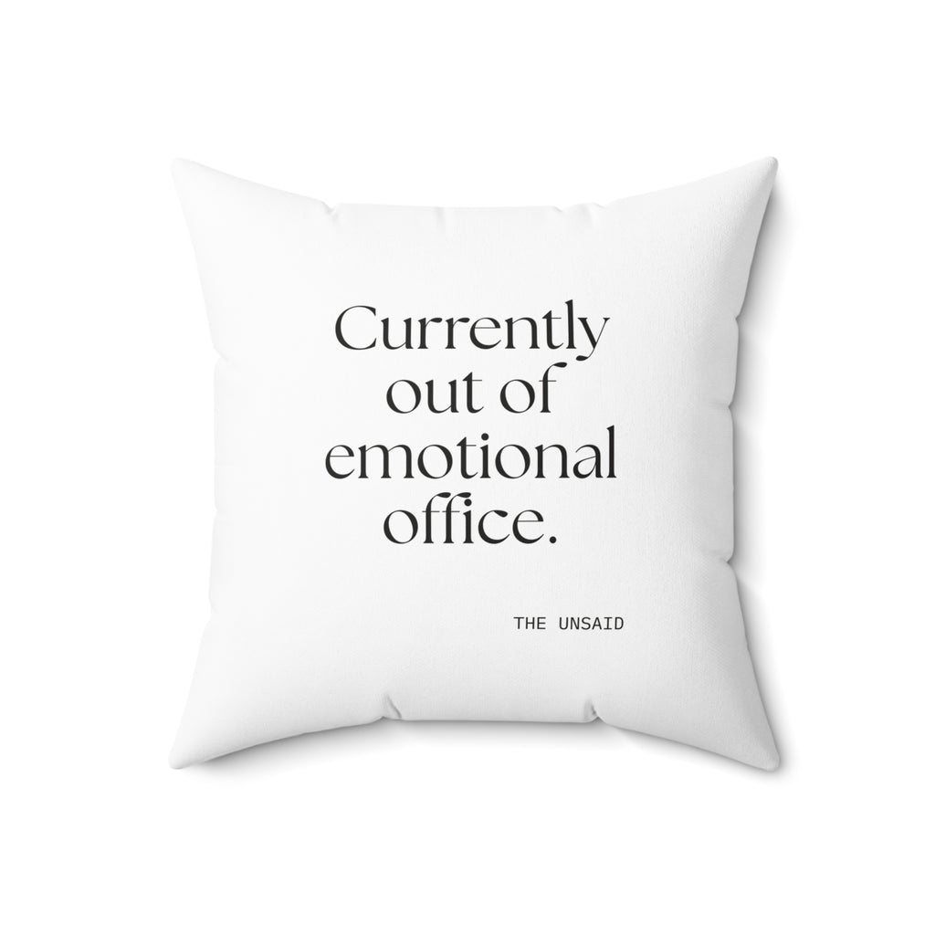 Currently out of emotional office - Throw Pillow - For Tired Days