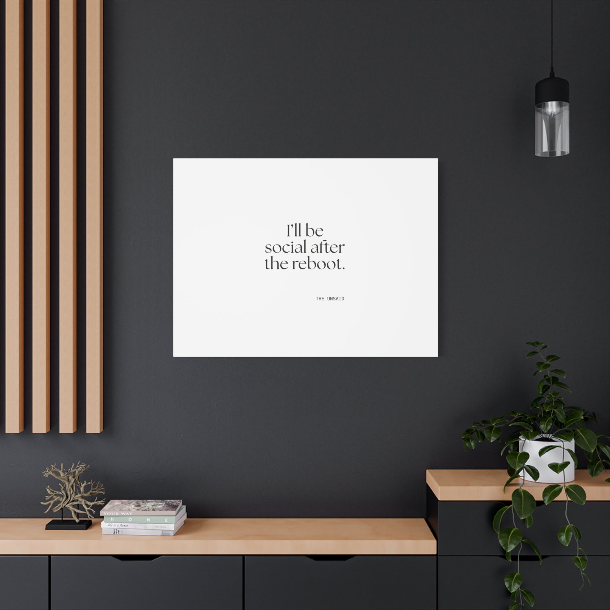 I’ll be social after the reboot - Canvas Print - For Introverts