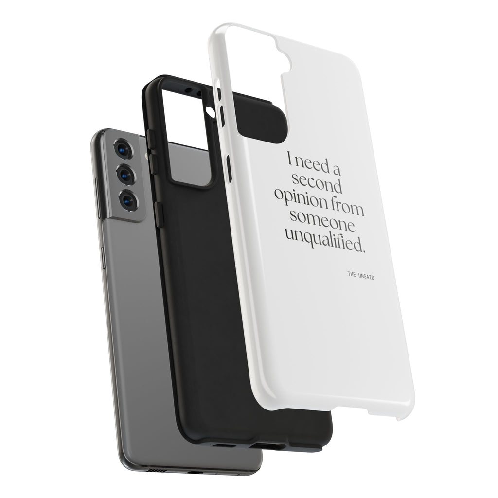 I need a second opinion from someone unqualified - Tough Phone Case - For Overthinkers