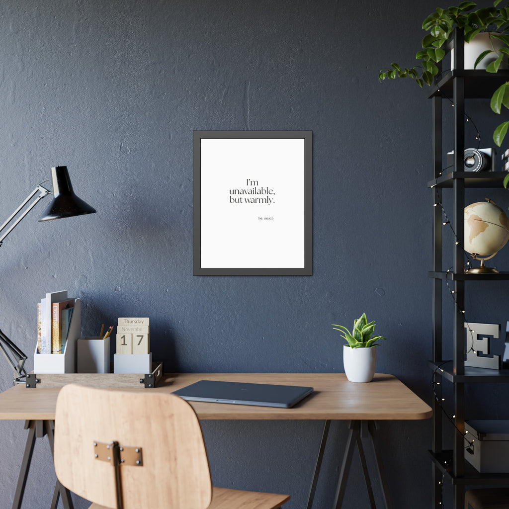 I’m unavailable, but warmly - Framed Print - For Introverts